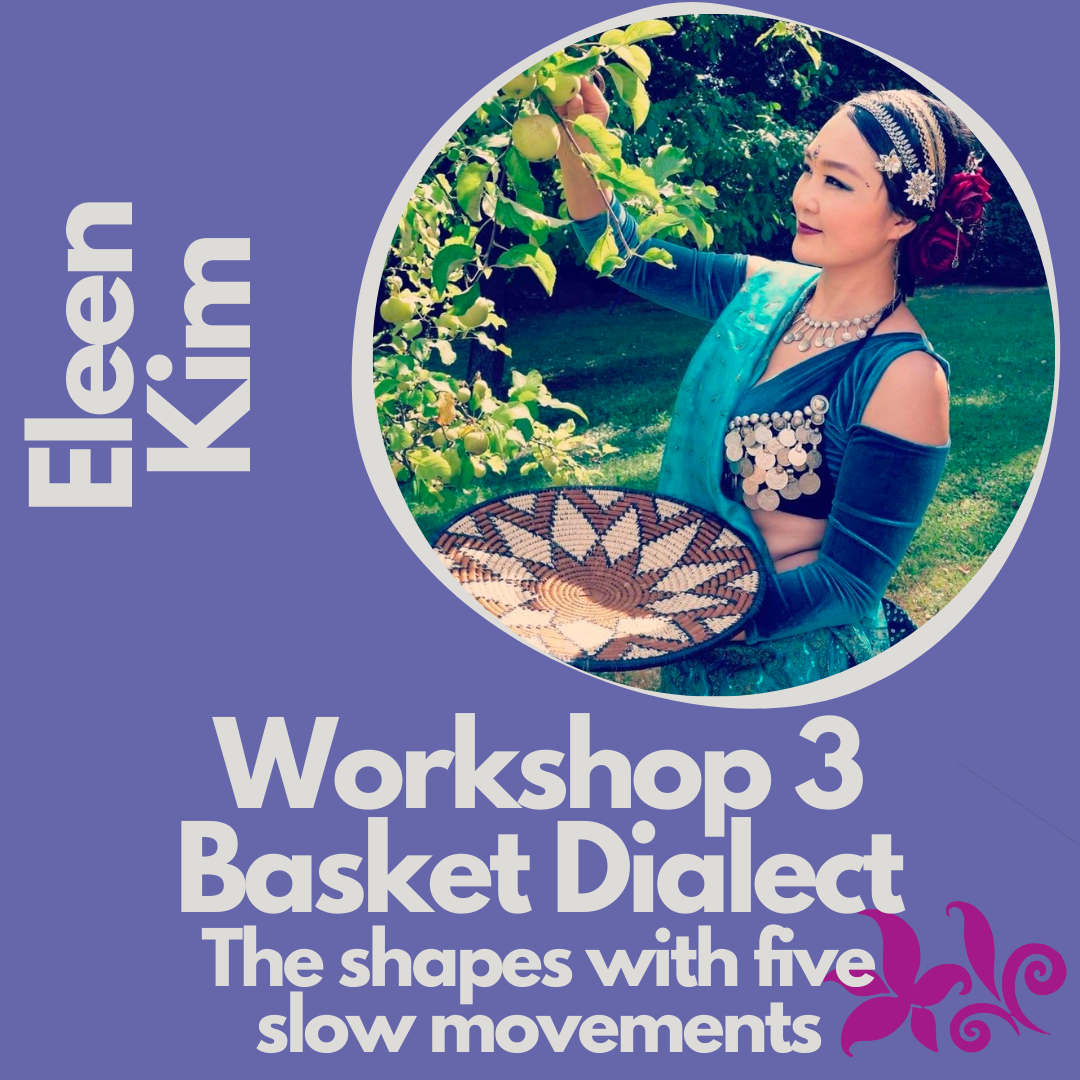 WS3 Basket Dialect: the shapes with five slow movements w/ Eleen Kim